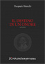 IL DESTINO DI UN ONORE di Pasquale Bianchi