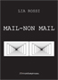 MAIL - NON MAIL, di Lia Rossi